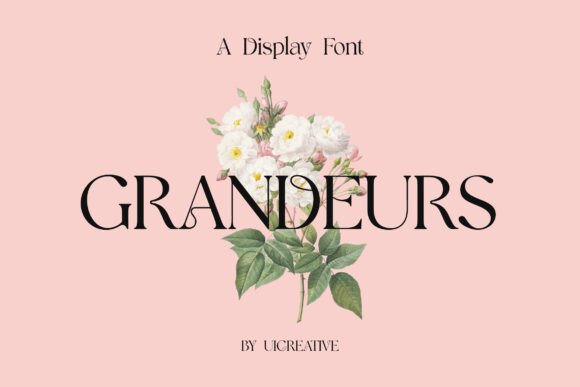 Grandeurs: A Designer’s Elegant Display Font for Timeless Branding