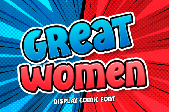Great Women: A Bold Display Font for Editorial Impact
