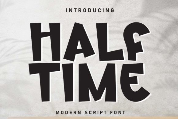 Half Time: A Playful Display Font for Branding Projects